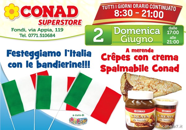 Domenica 2 Giugno da Conad Superstore giochi con le bandierine e gustose crepes!