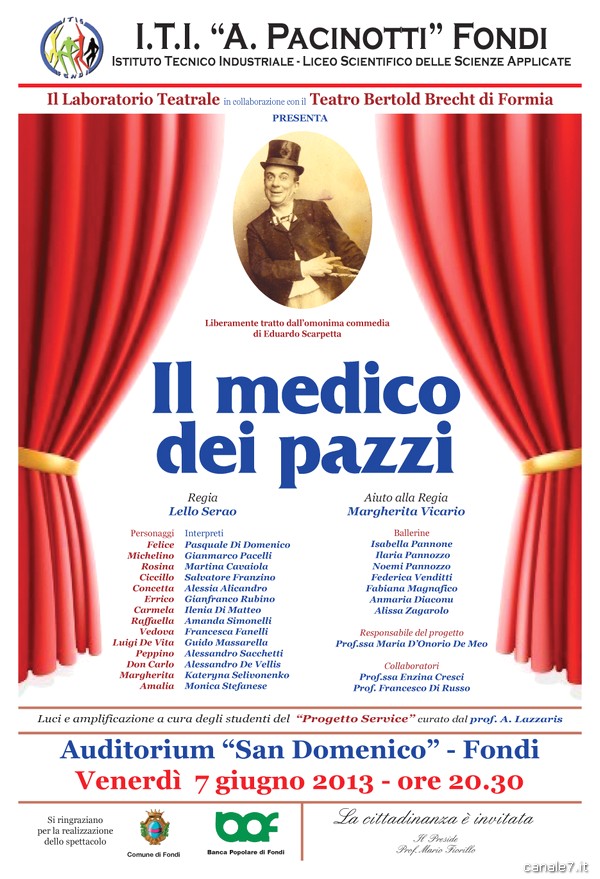 “IL MEDICO DEI PAZZI”. Domani sera all’Auditorium S.Domenico in scena i ragazzi dell’ITI Pacinotti