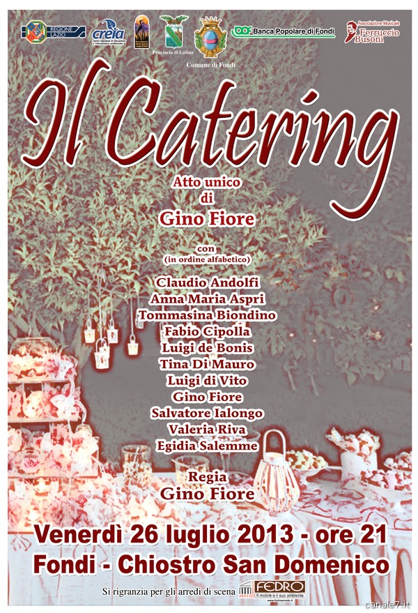 Locandina IL CATERING (Spettacolo Gino Fiore lug 2013) copia_comp