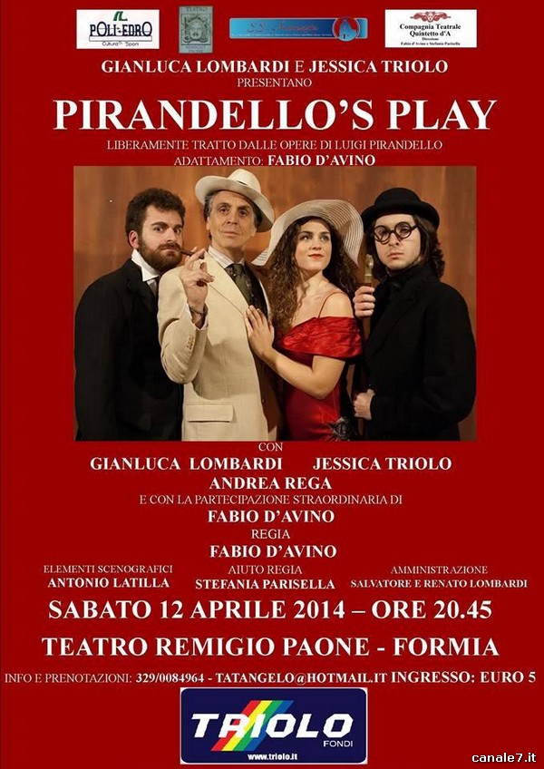 “Pirandello’s play”, Regia di Fabio d’Avino. Sabato 12 Aprile al Teatro Paone di Formia