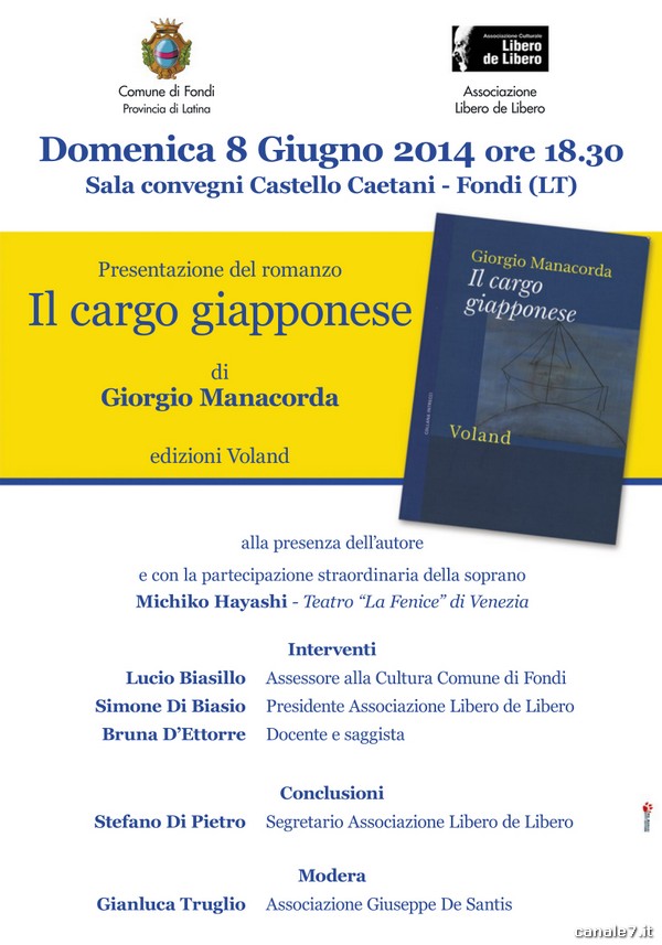 Presentazione del romanzo giallo “Il cargo giapponese” di Giorgio Manacorda e degustazione Torpedino: Domenica 8 Giugno 2014, ore 18.30 – Castello Caetani