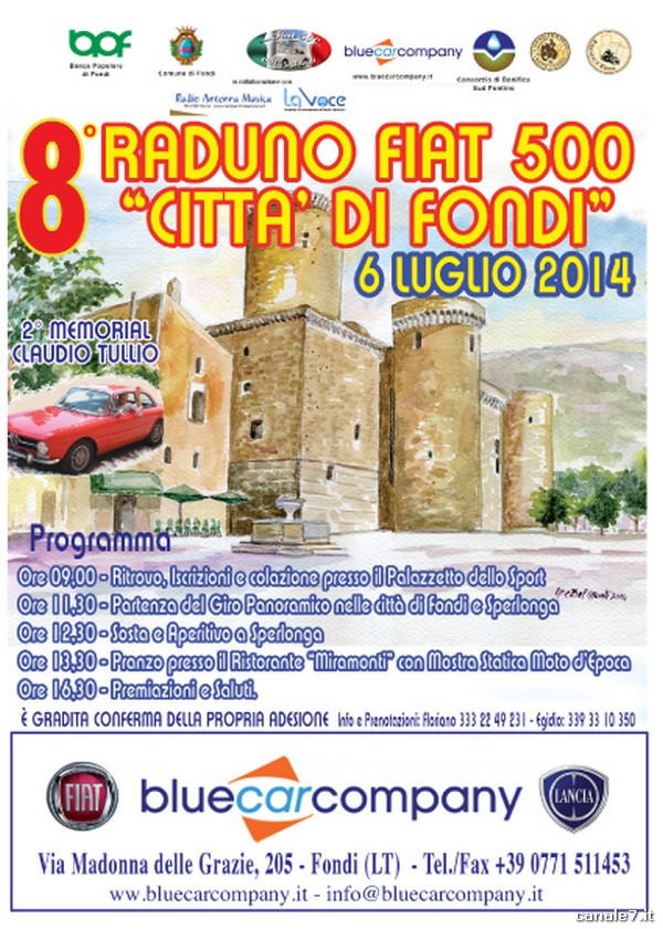 8° Raduno Fiat 500 “Città di Fondi” – 2° Memorial Tullio, domenica 6 Luglio