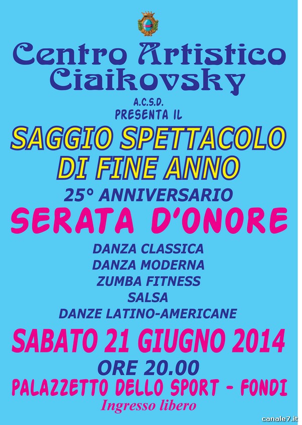 “Saggio Spettacolo di fine anno” del Centro Artistico Ciaikovsky di Fondi, sabato 21 Giugno