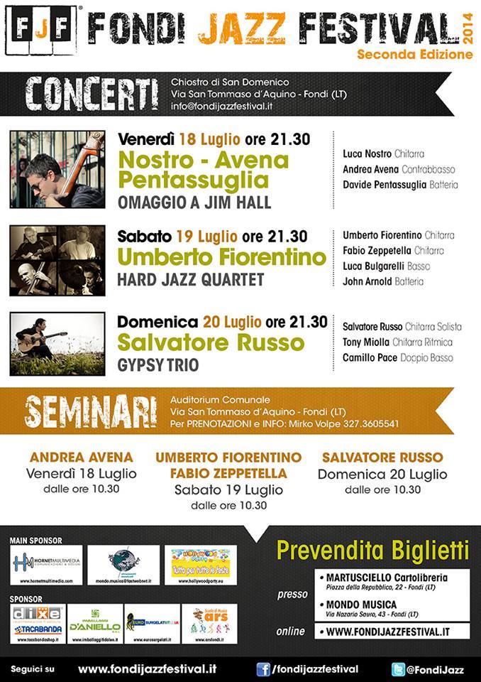 Seconda edizione “Fondi Jazz Festival”: 18/20 Luglio 2014 – Chiostro di San Domenico (concerti) e Auditorium comunale (seminari)
