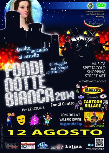 “Fondi Notte Bianca” – IV edizione: Martedì 12 Agosto 2014