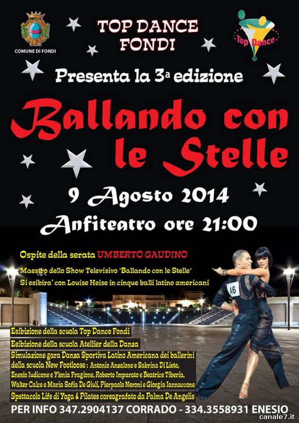 “Ballando con le Stelle – Fondi” III edizione: Sabato 9 Agosto 2014, ore 21.00 – Teatro all’aperto di piazza De Gasperi