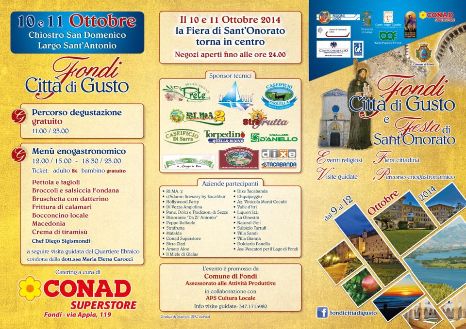 In occasione della festa patronale di Sant’Onorato, “Fondi – Città di Gusto” da Giovedì 9 a Domenica 12 Ottobre 2014