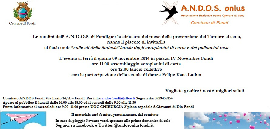 Flash mob ANDOS Fondi “Sulle ali della fantasia – Lancio degli aeroplanini di carta e dei palloncini rosa”: Domenica 9 Novembre 2014, ore 11.00 – Piazza IV Novembre