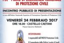 Incontro pubblico di presentazione del P.E.C. – Piano di Emergenza Comunale di Protezione Civile: Venerdì 24 Febbraio 2017, ore 18.00 – Sala convegni del Castello Caetani