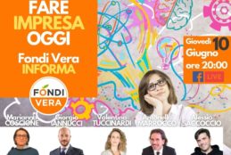 Fare Impresa Oggi – Giovedì 10 Giugno nuova Conferenza di Fondi Vera