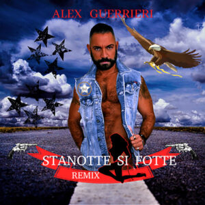 Alex Guerrieri-Stanotte si fotte-copertina