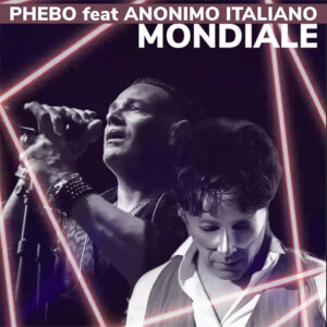 Phebo Mondiale feat Anonimo Italiano - Copertina
