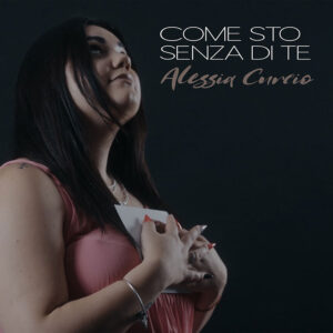 Alessia-Curcio-Come-sto-senza-di-te-copertina