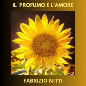 Fabrizio Nitti-Il profumo e l'amore-copertina