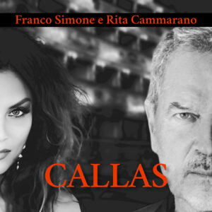 Franco Simone e Rita Cammarano - Callas - COPERTINA