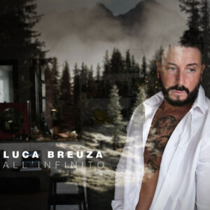 Luca Breuza - All'Infinito - Copertina