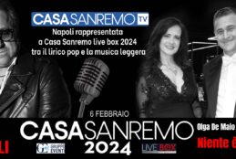 Napoli rappresentata a Casa Sanremo live box 2024 tra il lirico pop e la musica leggera