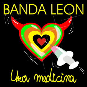 Banda Leon - Una medicina-COPERTINA