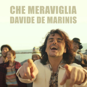 Davide de Marinis - Che meraviglia COPERTINA
